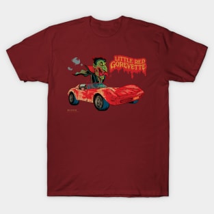 Little Red Gorvette T-Shirt